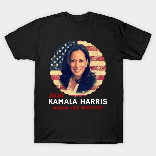 Madam Vice President Kamala Harris 2020 T-Shirt by BOB